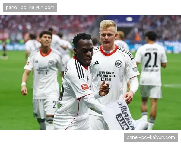 法兰克福2-2科隆，主场平局错失追赶欧战区良机